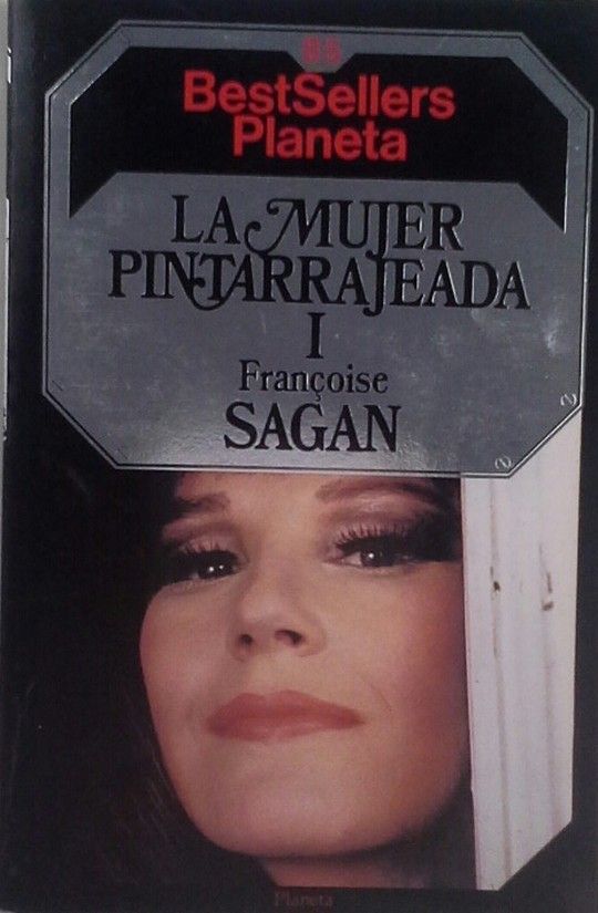 LA MUJER PINTARRAJEADA - I