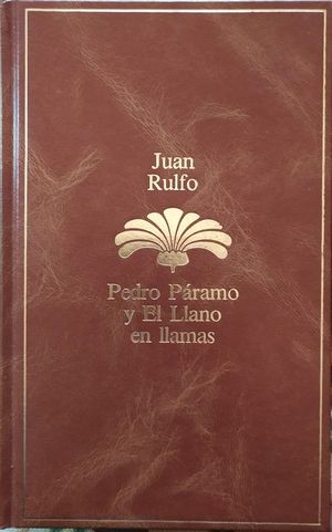 PEDRO PRAMO - EL LLANO EN LLAMAS