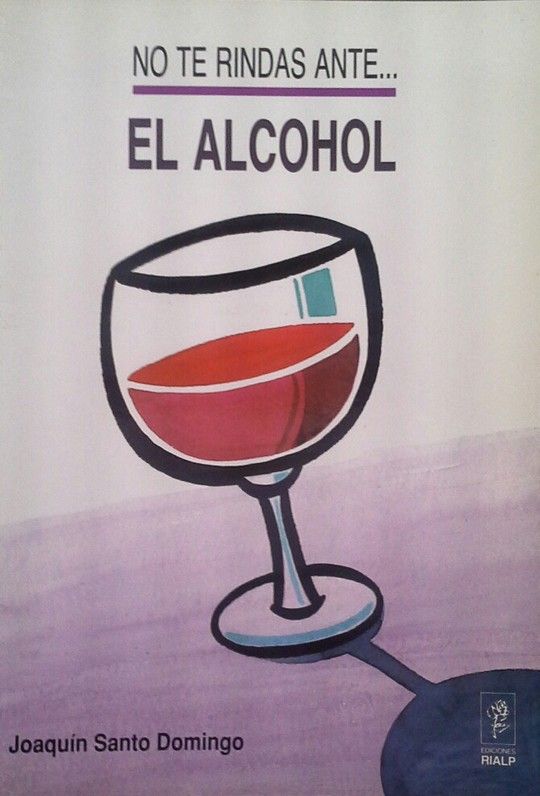 N. T. R. ANTE EL ALCOHOL