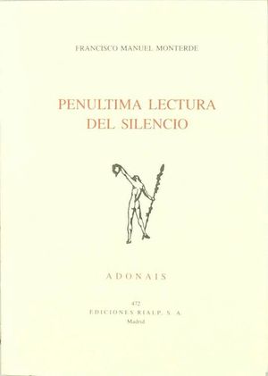 PENLTIMA LECTURA DEL SILENCIO