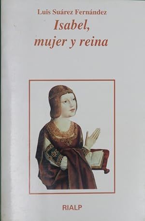 ISABEL, MUJER Y REINA