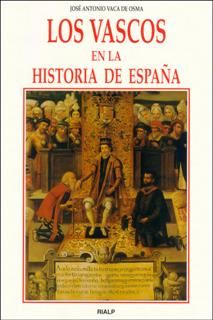 LOS VASCOS EN LA HISTORIA DE ESPAA