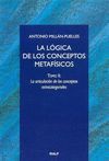 LOGICA DE LOS CONCEPTOS METAFISICOS TOMO II: LA ARTICULACION DE LOS CO