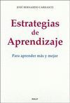 ESTRATEGIAS DE APRENDIZAJE:PARA APRENDER MAS Y MEJOR