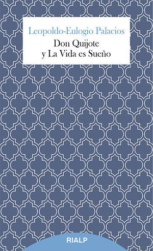 DON QUIJOTE Y LA VIDA ES SUEO