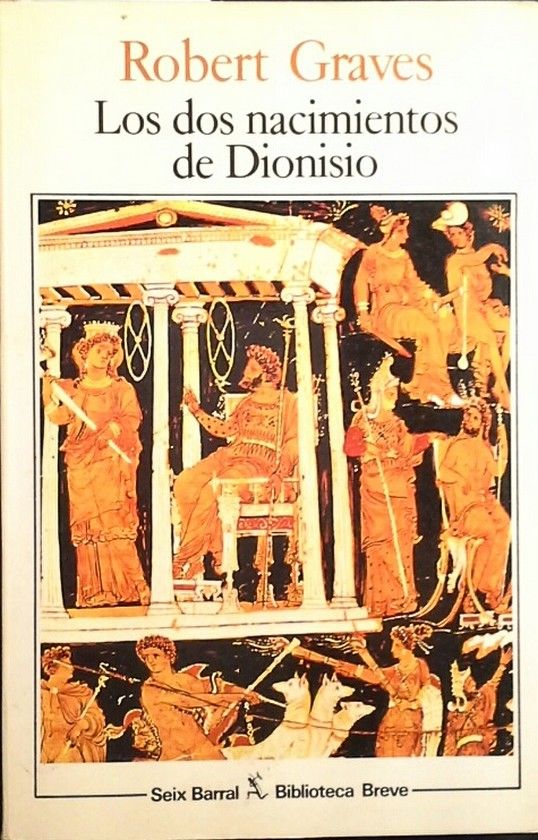 LOS DOS NACIMIENTOS DE DIONISIO