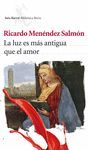 LA LUZ ES M�S ANTIGUA QUE EL AMOR