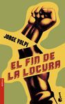 FIN DE LA LOCURA,EL