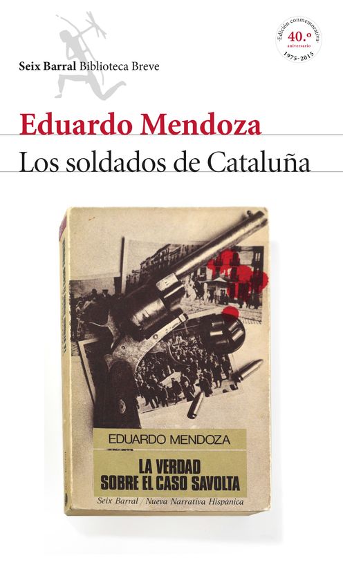 LOS SOLDADOS DE CATALU�A (LA VERDAD SOBRE EL CASO SAVOLTA)