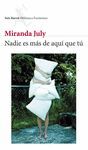 NADIE ES MS DE AQU QUE T