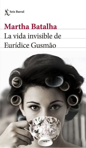 LA VIDA INVISIBLE DE EUR�DICE GUSM�O