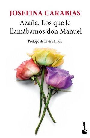 AZAA. LOS QUE LE LLAMABAMOS DON MANUEL