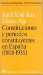 CONSTITUCIONES Y PERIODOS CONSTITUYENTES EN ESPAA.1808-1936