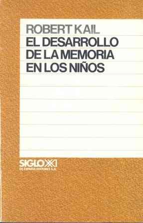 EL DESARROLLO DE LA MEMORIA EN LOS NIOS