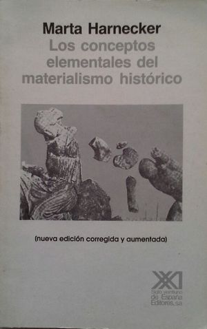 LOS CONCEPTOS ELEMENTALES DEL MATERIALISMO HIST�RICO