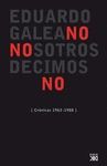NOSOTROS DECIMOS NO