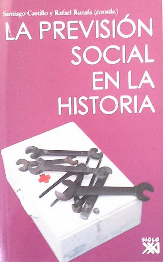 LA PREVISI�N SOCIAL EN LA HISTORIA