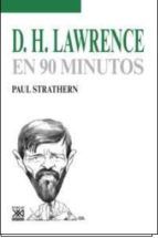 D. H. LAWRENCE EN 90 MINUTOS