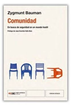 COMUNIDAD. EN BUSCA DE SEGURIDAD EN UN MUNDO HOSTIL
