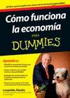 CMO FUNCIONA LA ECONOMA PARA DUMMIES