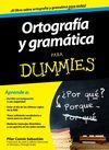 ORTOGRAFA Y GRAMTICA PARA DUMMIES