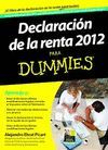 DECLARACI�N DE LA RENTA 2012 PARA DUMMIES