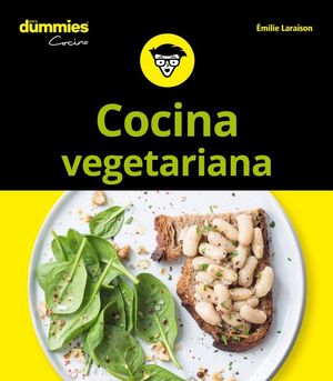 COCINA VEGETARIANA PARA DUMMIES