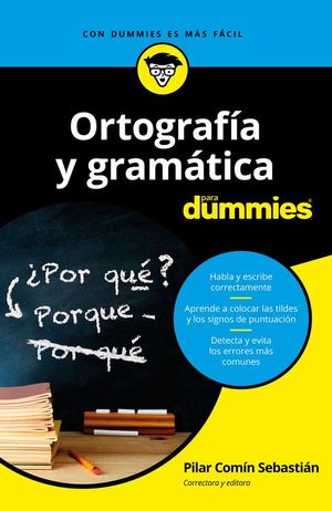 ORTOGRAFIA Y GRAMATICA PARA DUMMIES