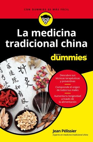 LA MEDICINA TRADICIONAL CHINA PARA DUMMIES