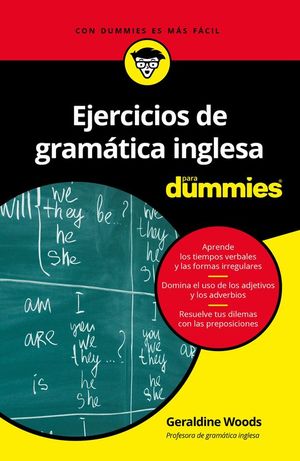 EJERCICIOS DE GRAMATICA INGLESA PARA DUMMIES