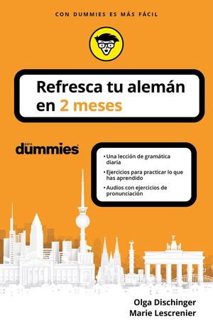 REFRESCA TU ALEMAN EN 2 MESES PARA DUMMIES