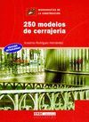 250 MODELOS DE CERRAJERA