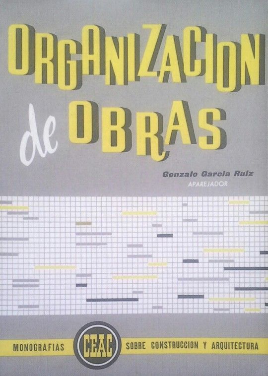 ORGANIZACI�N DE OBRAS