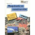MAQUINARIA EN LA CONSTRUCCI�N