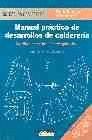 MANUAL PRACTICO DE DESARROLLO DE CALDERERIA:SENCILLOS,NORMALES,POR TRI