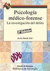 PSICOLOGIA MEDICO-FORENSE:LA INVESTIGACION DEL DELITO