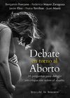 DEBATE EN TORNO AL ABORTO