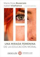 UNA MIRADA FEMENINA DE LA EDUCACION MORAL