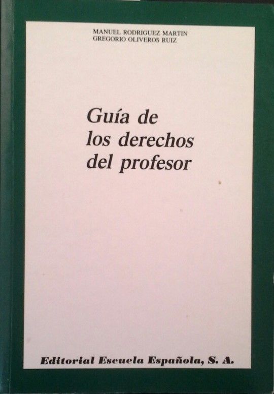 GU�A DE LOS DERECHOS DEL PROFESOR