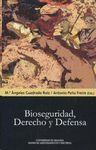 BIOSEGURIDAD, DERECHO Y DEFENSA
