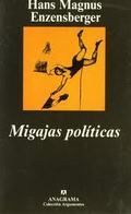 MIGAJAS POLITICAS *