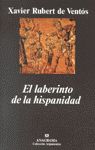 EL LABERINTO DE LA HISPANIDAD