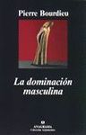 LA DOMINACION MASCULINA