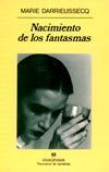 NACIMIENTO DE LOS FANTASMAS, EL **