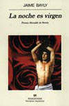 NOCHE ES VIRGEN, LA *