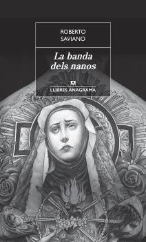 BANDA DELS NANOS, LA