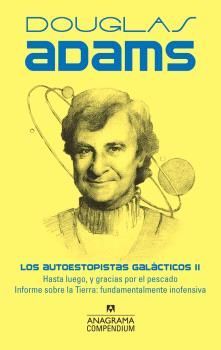 LOS AUTOESTOPISTAS GALACTICOS II