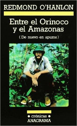 ENTRE EL ORINOCO Y AMAZONAS  *