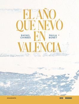 EL AO QUE NEVO EN VALENCIA