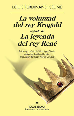 LA VOLUNTAD DEL REY KROGOLD SEGUIDO DE LA LEYENDA DEL REY REN�